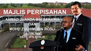 Majlis Perpisahan En Ahmad Juanda bin Sakaria dan En Mohd  Zulhimi bin Rosli