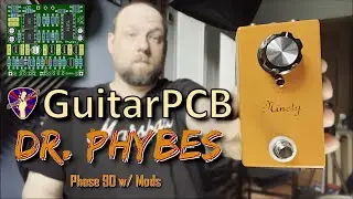GuitarPCB Dr. Phybes | Phase 90 Pedal Demo