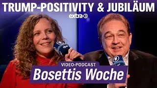 Jubiläum und mehr Trump für alle mit Oliver Kalkofe - Bosettis Woche #99