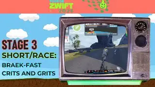 Tour de Zwift 2026: Stage 3 Race/Short  - BRAEk-fast Crits and Grits