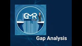 Gap Analysis GMR Security