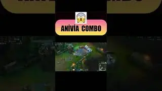 ANİVİA COMBO 😱                                                     👉Follow for more 👉LOL Shorts Time
