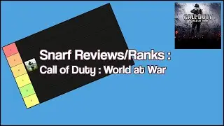 Snarf Reviews & Ranks Call of Duty World at War in 2023