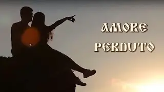 Amore Perduto