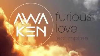 Awaken feat. MPFree - Furious Love