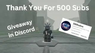 Thank You for 500 SUBS! | Deepwoken Giveaway