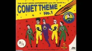 Clint Boon Experience   Comet Theme Number One