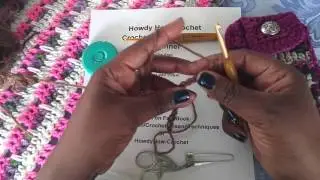 Crochet for the Extreme Beginner