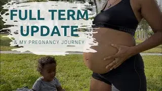 Full Term Update | Vegan Pregnancy