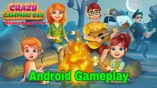 Crazy Camping Day - Messy Road Trip | TabTale LTD | Family Camping Games