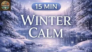 The Quarters - Winter New Age Instrumental ❄️ Calm Ambient Music for Relaxation, Meditation & Sleep