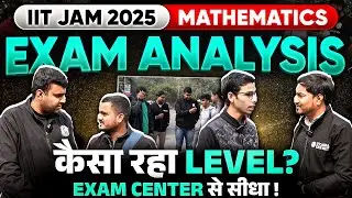 IIT JAM 2025 | Live from IIT JAM Exam Center Student Review | IIT JAM Mathematics Students Review