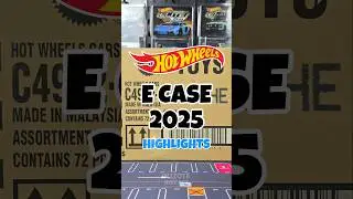 Hot Wheels E Case 2025 Highlights