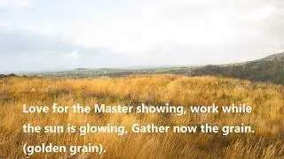 Go into the Field - Acapella