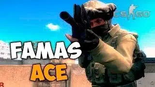 FAMAS ACE in CSGO | ЭЙС с ФАМАСА в КСГО!!!