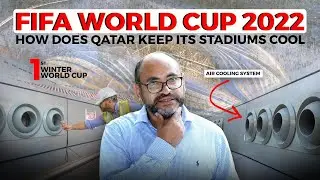 FIFA World Cup 2022: How does Qatar keep its stadiums cool