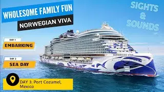 Norwegian Viva Cruise Line | WHOLESOME FAMILY FUN | Sights & Sounds Days 1 Thru 3 🛥🏖☀️