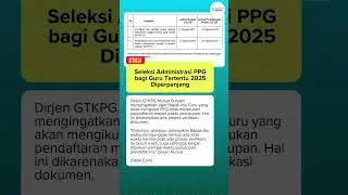 Seleksi Administrasi PPG 2025 Diperpanjang! | Info Guru Terbaru