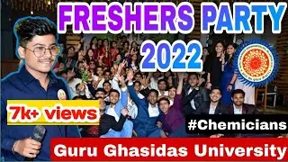 Freshers party 2022 ✨ । Guru ghasidas university Bilaspur । Part - 1 ।#ggu #freshers  #freshersparty