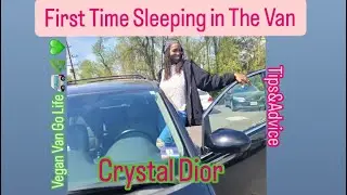 First Time Sleeping in My Van!!!Tips & Advice 🚐🌿💚Vegan Van Go Life 🚐💚🌿 #vanlife