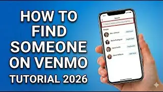 How to Find Someone on Venmo: Search, Sync & QR Codes