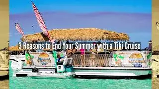 3 Reasons To End Your Summer With a Tiki Cruise