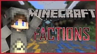 Home Sweet Home - MineCraft Factions - Ep.1