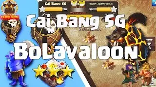 Cai Bang SG v ??? || TH11 || 3 Stars War || Bolavaloon || Clan VNN #17