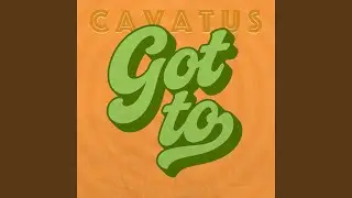 Got to