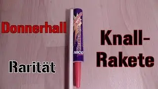 Salutrakete | Donnerhall Knallrakete von Nico | Test [1080p Full HD]