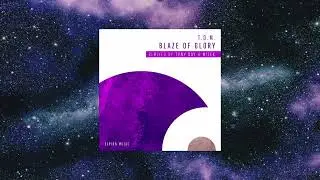 T.O.M. - Blaze of Glory (MITEX Extended Remix) [ELPIDA MUSIC]
