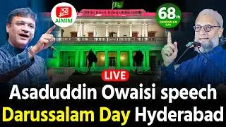 🔴 LIVE : Darussalam Day pe Asaduddin Owaisi ki speech Hydearabad mein