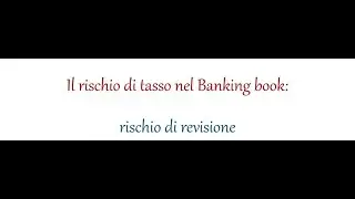 34. Concorso Banca d'Italia: i rischi finanziari [2/10]