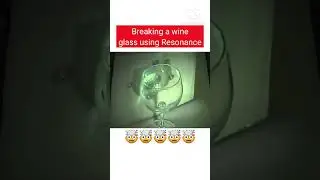 Breaking wine glass using Resonance #sound #physics #Resonance #shorts #shortvideo