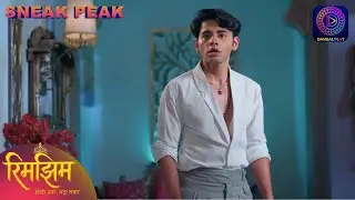 Sneak Peek | Ep 39 | Rimjhim | Dangal TV Original #new #episode #sneakpeek