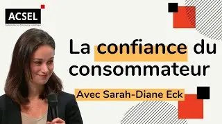 La confiance du consommateur & l'exp&eacute;rience client