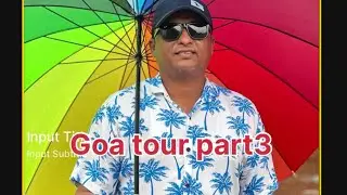 Goa tour 2024 Part 3 #goabeachresort #goarain /#konkan #goabeachparty #goafood -#goachurch #goatrip