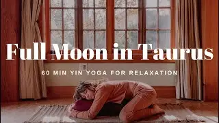 Full Moon in Taurus Yoga | yoga for witches | 60 min yin yoga  🔥 🌕