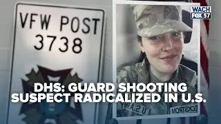 National Guard Shooting Suspect Radicalized in U.S., DHS Says