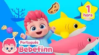 Canta 'Beb&ecirc; Tubar&atilde;o' com Bebefinn🦈 | + Completo | Bebefinn em Portugu&ecirc;s - Can&ccedil;&otilde;es Infantis