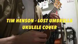Tim Henson - Lost Umbrella Ukulele Cover (With Tab)