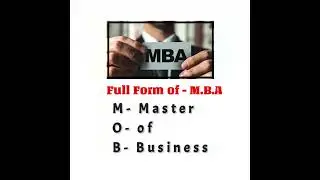 Full Form of MBA 🔥 Important Video| GKquestion #Fact #MBA