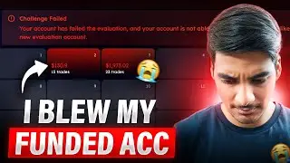 I Blew My Funded Account , I crashed out prop firm,  forex trading,  futures trading 