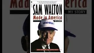 Sam Walton: Made In America - Book Discussion