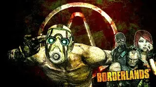 Borderlands: Game of the Year Edition [Walkthrough] [Part 7] [100%]