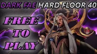 BEATING THE DARK FAE | HARD FLOOR 40 | Raid: Shadow Legends Progression Guide