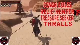 CONAN EXILES RELIC HUNTER TREASURE SEEKERS TUTORIAL. (A TWITCH STREAM HIGHLIGHT)