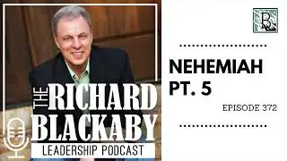 Episode 372: Nehemiah Part 5