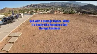 Q&A with a Storage Owner | What It&rsquo;s Really Like Running a Self Storage Business