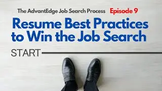 Episode 09 - Best Practices for Resume Structure
